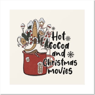 Hot Cocoa And Christmas Movies Posters and Art